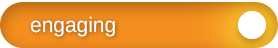 engaging button